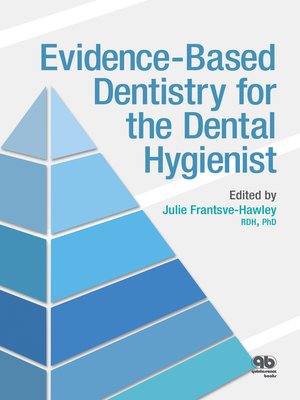 cover image of Evidence-Based Dentistry for the Dental Hygienist